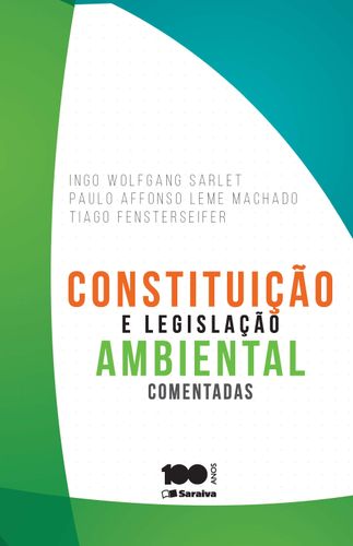 Constituição e legislação ambiental comentadas