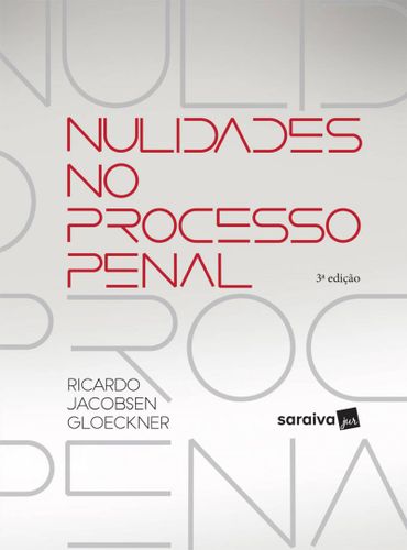 Nulidades no processo penal