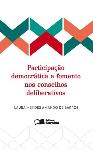 Participação democrática e fomento nos conselhos deliberativos