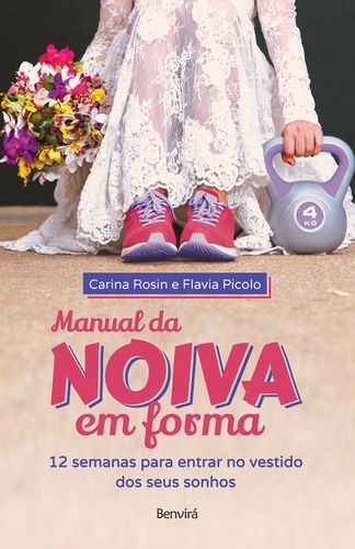 Manual da noiva em forma