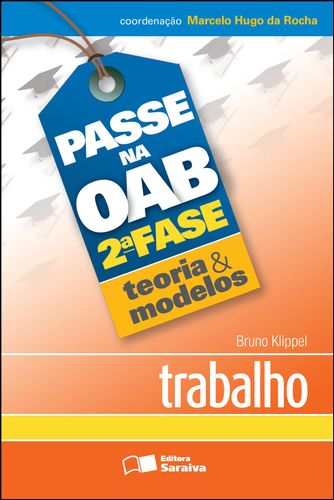 Passe na oab 2ª fase - teoria & modelos