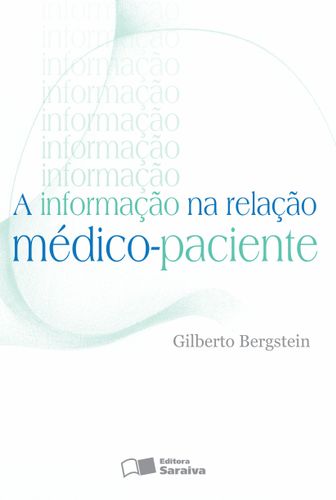 A informação na relação médico-paciente