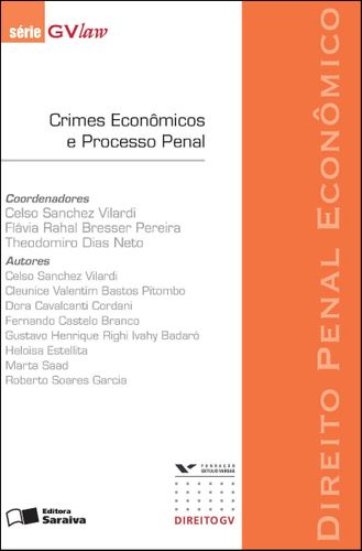 Crimes econômicos e processo penal