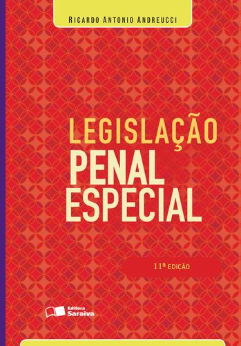 Legislação penal especial de acordo com a lei 12.594 de 2012