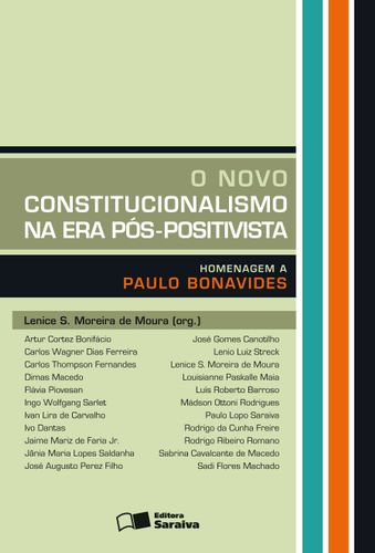 O novo constitucionalismo na era pós-positivista