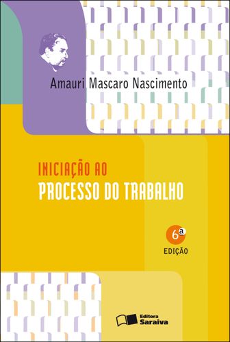 Iniciação ao processo do trabalho