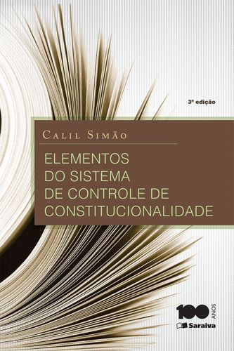 Elementos do sistema de controle de constitucionalidade