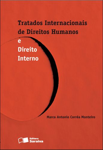 Tratados internacionais de direitos humanos e direito interno