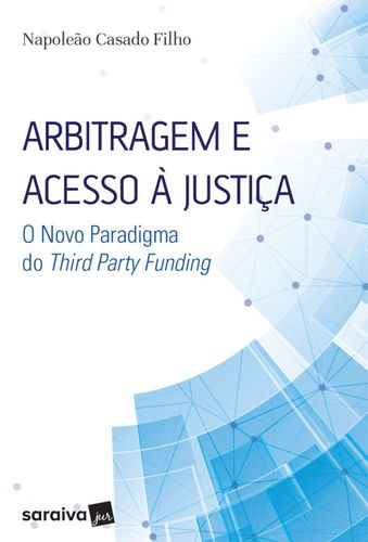 Arbitragem e acesso à justiça