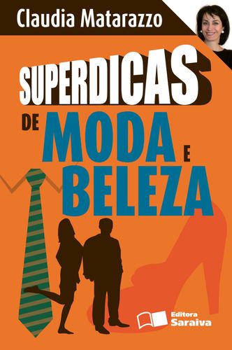 Superdicas de moda e beleza