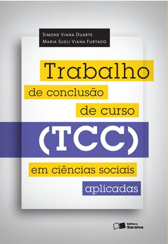 Trabalho de conclusão de curso (tcc) em ciências sociais aplicadas