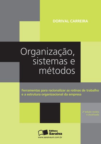 Organização, sistemas e métodos